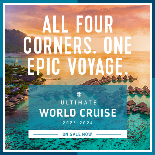 Royal Caribbean Cruises - World Cruise